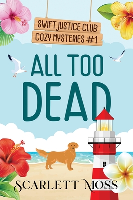 All Too Dead - Scarlett Moss
