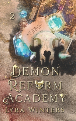 Coperta cărții 'Demon Reform Academy: Term 2 - Lyra Winters'