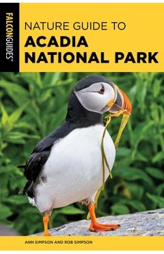 Poza produsului Nature Guide to Acadia National Park - Ann Simpson