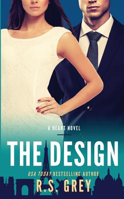 The Design - R. S. Grey