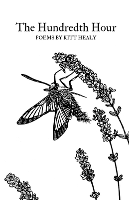 The Hundredth Hour - Kitt Healy