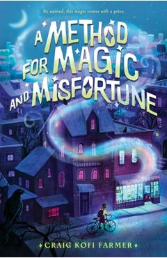Poza produsului A Method for Magic and Misfortune - Craig Kofi Farmer