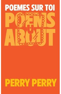 Coperta cărții 'Poems About U - Perry Perry'
