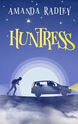 Huntress: A British Cozy Comedy - Amanda Radley