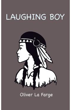 Poza produsului Laughing Boy - Oliver La Farge