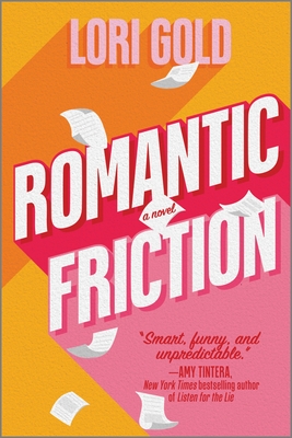 Romantic Friction - Lori Gold