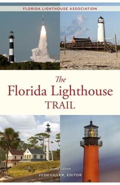 Coperta cărții 'The Florida Lighthouse Trail - Josh Liller'