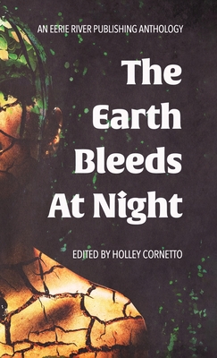 Coperta cărții 'The Earth Bleeds At Night - Ally Wilkes'