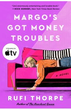 Coperta cărții 'Margo's Got Money Troubles - Rufi Thorpe'