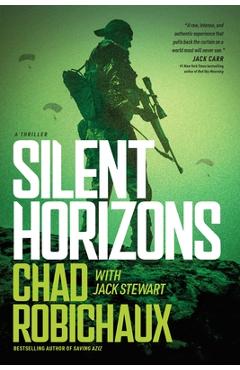 Coperta cărții 'Silent Horizons - Chad Robichaux'