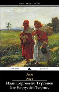 Coperta cărții 'Asya - Ivan Sergeyevich Turgenev'