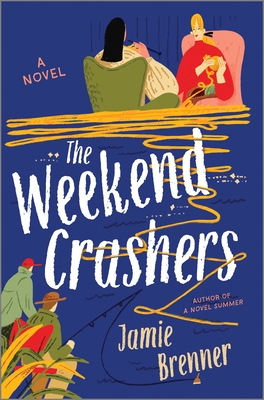 The Weekend Crashers - Jamie Brenner