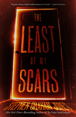 Coperta cărții 'The Least of My Scars - Stephen Graham Jones'