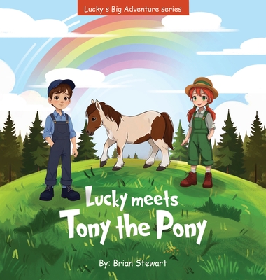 Lucky meets Tony the Pony - Brian Stewart