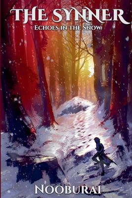 Coperta cărții 'The Synner: Echoes in the Snow -'