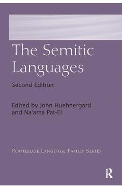 Coperta cărții 'The Semitic Languages - John Huehnergard'