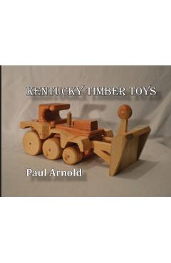Coperta cărții 'Kentucky Timber Toys - Paul Arnold'