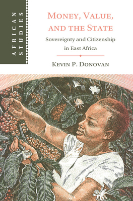 Money, Value, and the State - Kevin P. Donovan