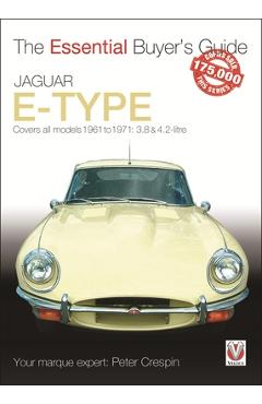 Coperta cărții 'Jaguar E-Type 3.8 & 4.2 Litre: The Essential Buyer's Guide - Peter Crespin'