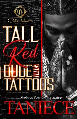 Tall Red Dude With Tattoos: An African American Romance - 