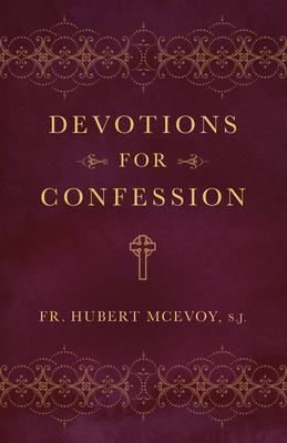 Devotions for Confession - Hubert Mcevoy