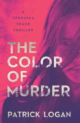 The Color of Murder - Patrick Logan