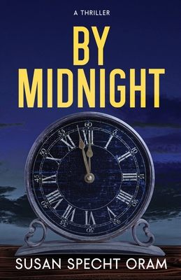 Coperta cărții 'By Midnight - Susan Specht Oram'