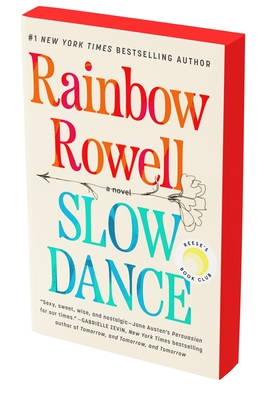 Slow Dance - Rainbow Rowell