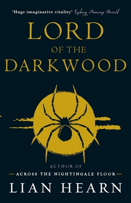 Lord of the Darkwood: Books 3 and 4 in The Tale of Shikanoko series - Lian Hearn