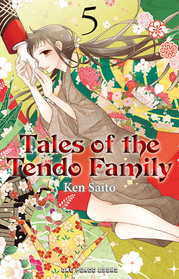 Tales of the Tendo Family Volume 5 - Ken Saito