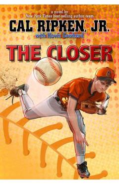 Coperta cărții 'The Closer - Cal Ripken'