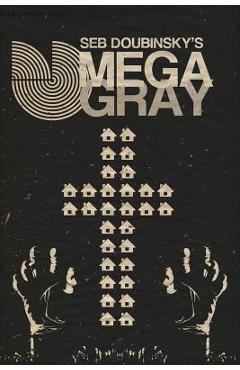 Coperta cărții 'Omega Gray - Seb Doubinsky'