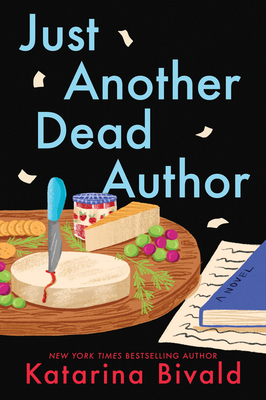 Just Another Dead Author - Katarina Bivald