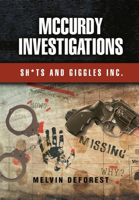 McCurdy Investigations - Melvin Deforest