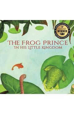 Poza produsului The Frog Prince in his Little Kingdom - Ailin Iwan