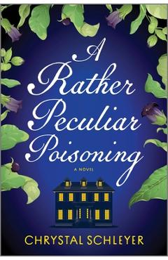 Poza produsului A Rather Peculiar Poisoning - Chrystal Schleyer