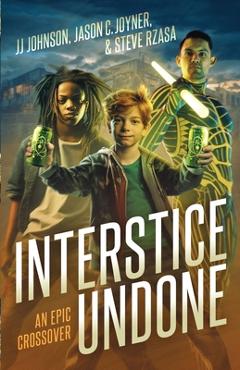 Coperta cărții 'Interstice Undone - J. J. Johnson'