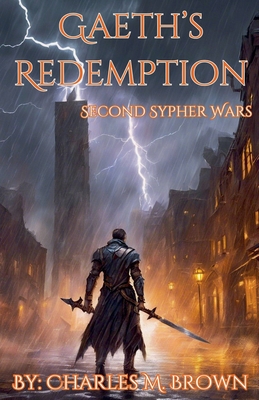 Gaeth's Redemption - Charles M. Brown
