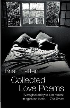 Coperta cărții 'Collected Love Poems - Brian Patten'