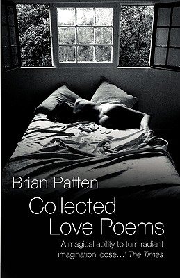 Collected Love Poems - Brian Patten