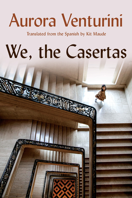 We, the Casertas - Aurora Venturini