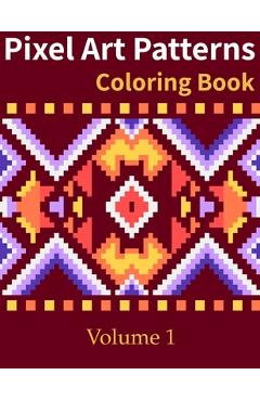 Coperta cărții 'Pixel Art Patterns Coloring Book - Sean O'mara'