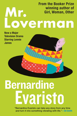 Mr. Loverman - Bernardine Evaristo