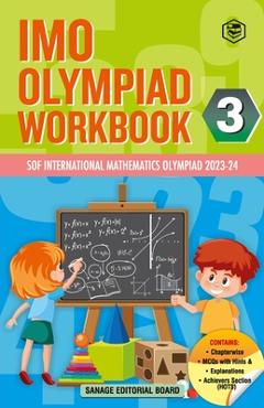 Coperta cărții 'SPH International Mathematics Olympiad (IMO) Workbook for Class 3 - MCQs, Previous Years Solved Paper and Achievers'