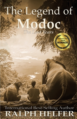 Coperta cărții 'The Legend of Modoc: The Lost Years - Ralph Helfer'