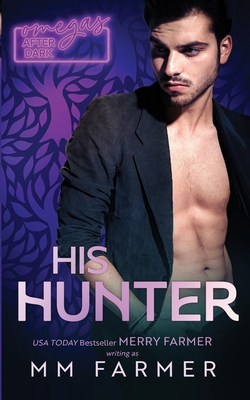 His Hunter - Merry Farmer