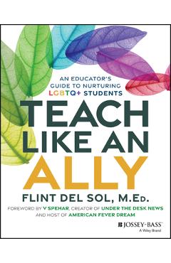 Poza produsului Teach Like an Ally - Flint Del Sol