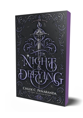 The Night Is Defying: A Nytefall Novel - Chloe C. Peñaranda