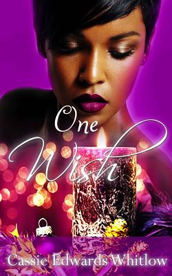 One Wish - Cassie Edwards Whitlow