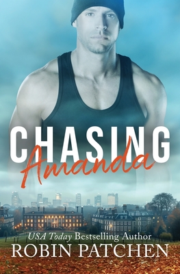 Chasing Amanda: Expanded Edition - Robin Patchen
